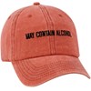 May Contain Alcohol Baseball Cap - Cotton, Metal