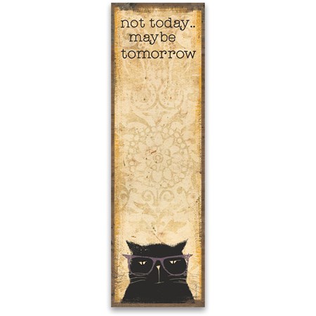 List Notepad - Not Today Maybe Tomorrow - 2.75" x 9.50" x 0.25" - Paper, Magnet