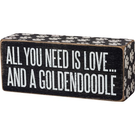 Box Sign - All You Need Is Love And A Goldendoodle - 6" x 2.50" x 1.75" - Wood, Paper
