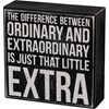 Box Sign - Just That Little Extra - 5" x 5" x 1.75" - Wood