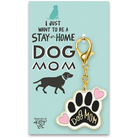 Keychain - Stay At Home Dog Mom - 1.75" x 3", Card: 3" x 5" - Metal, Enamel, Paper