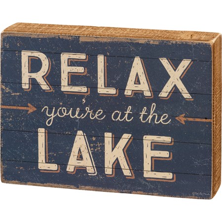 Box Sign - Relax You're At The Lake - 8" x 6" x 1.75" - Wood, Paper