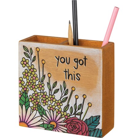 Pencil Holder - You Got This - 5.25" x 5.25" x 1.75" - Wood