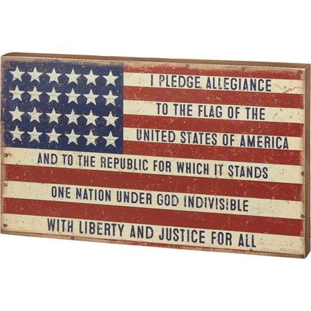 I Pledge Allegiance To The Flag Box Sign - Wood, Paper