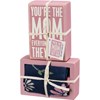 You're The Mom Box Sign And Sock Set - Wood, Cotton, Nylon, Spandex, Ribbon