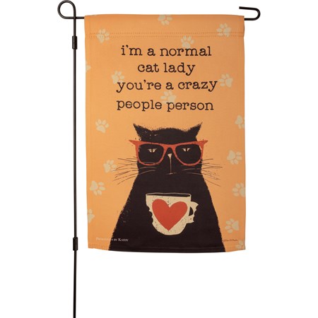 Garden Flag - I'm A Normal Cat Lady - 12" x 18" - Polyester