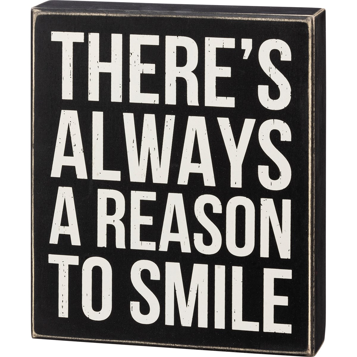Box Sign - Always A Reason To Smile - 7.50" x 9" x 1.75" - Wood