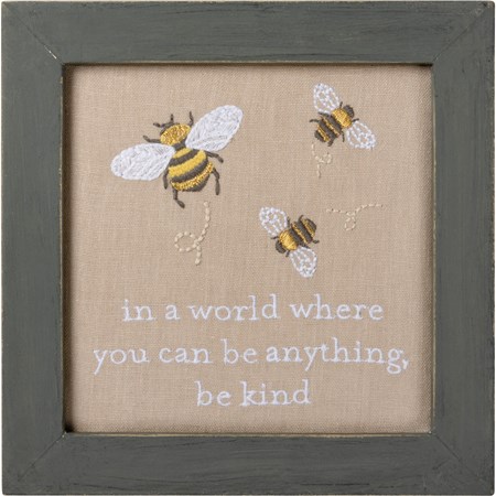 Stitchery - In A World Where Be Kind - 8" x 8" x 0.75" - Cotton, Linen, Wood