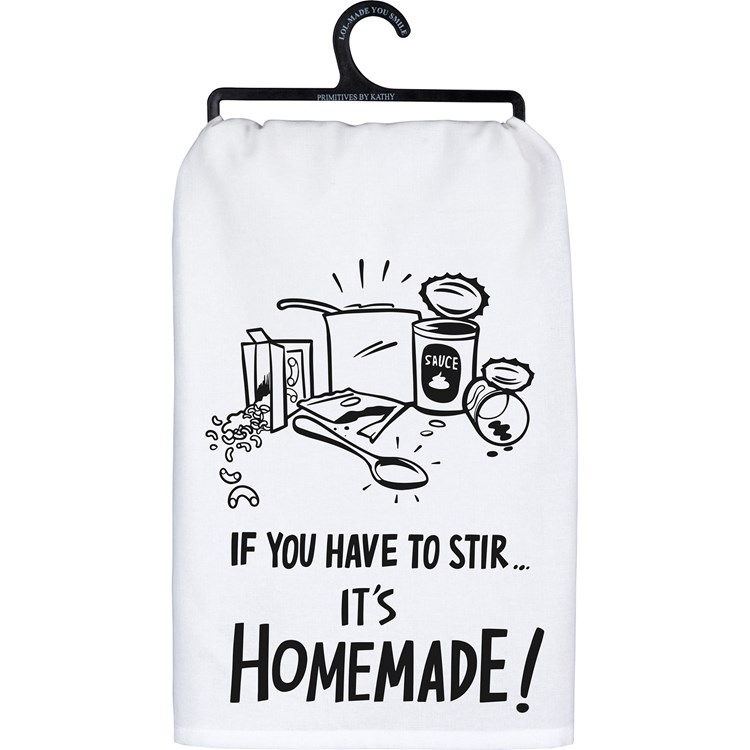 Kitchen Towel - If You Stir It It's Homemade - 28" x 28" - Cotton