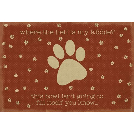 Pet Mat Lg - Where Is My Kibble? - 24" x 16" - Polyester, PVC skid-resistant backing