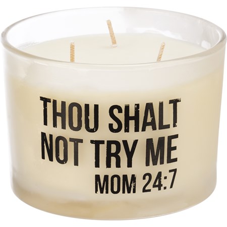 Jar Candle - Thou Shalt Not Try Me - 14 oz., 4.50" Diameter x 3.25" - Soy Wax, Glass, Cotton
