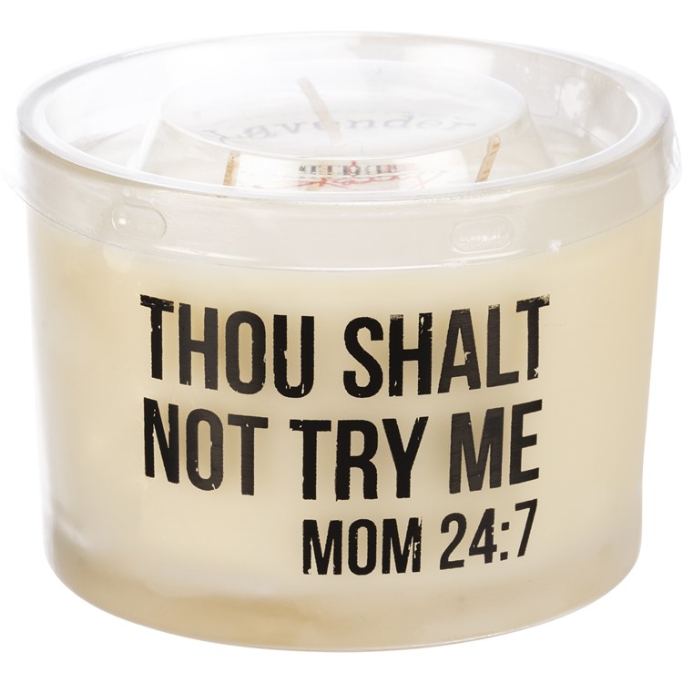 Thou Shalt Not Try Me Jar Candle - Soy Wax, Glass, Cotton