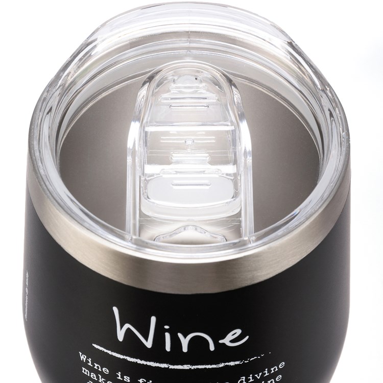 Wine Is Fine Wine Tumbler - Stainless Steel, Plastic