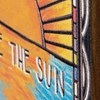 Block Sign - Chase The Sun - 4" x 4" x 1" - Wood