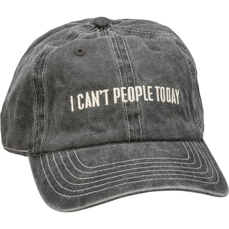 Baseball Cap - I Can't People Today - One Size Fits Most - Cotton, Metal