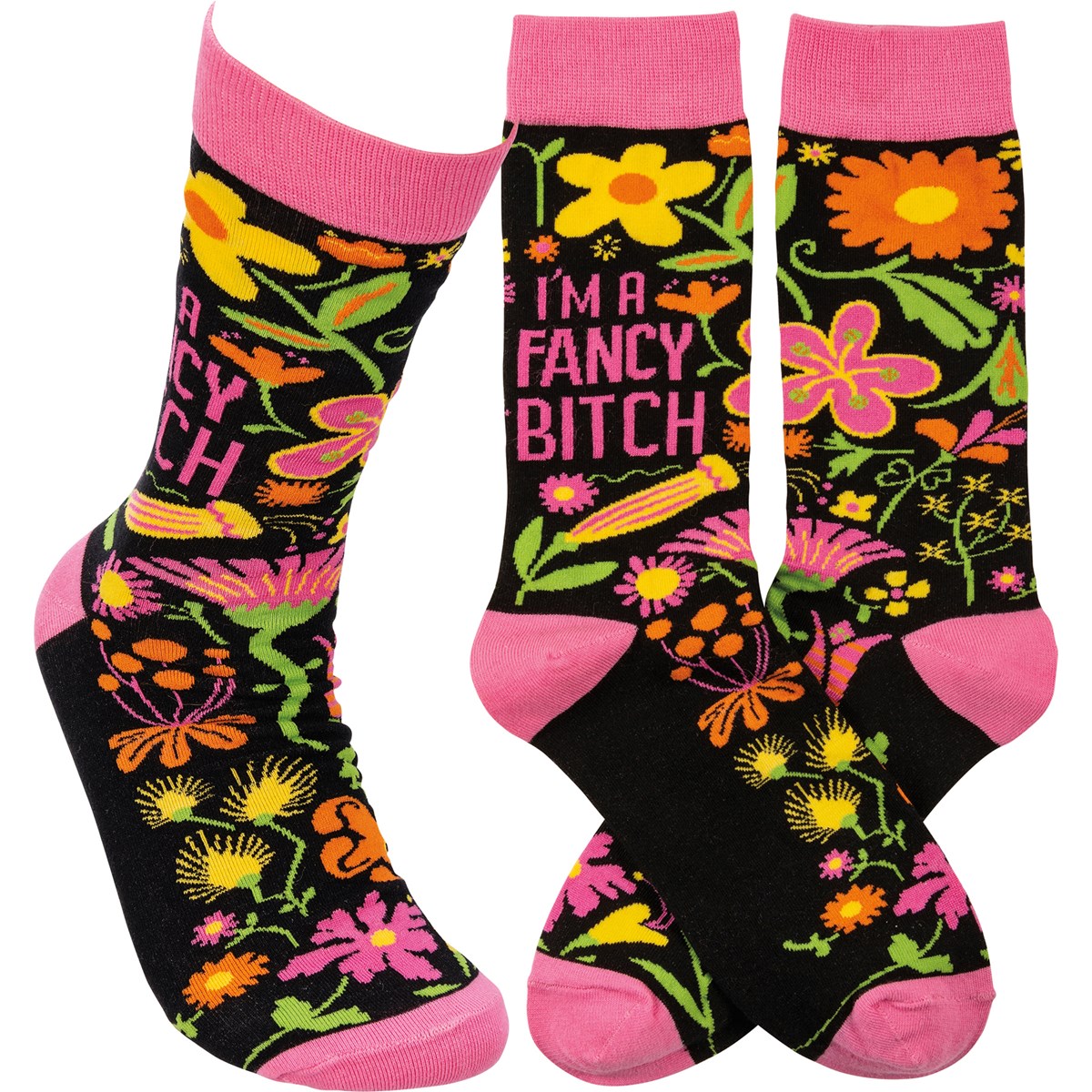 I'm A Fancy Bitch Socks - Cotton, Nylon, Spandex
