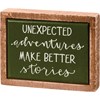 Box Sign Mini - Unexpected Adventures - 4" x 3" x 1" - Wood