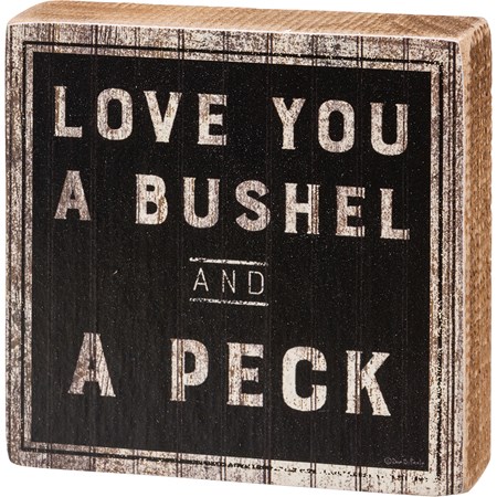 Block Sign - I Love You A Bushel And A Peck - 4" x 4" x 1" - Wood, Paper