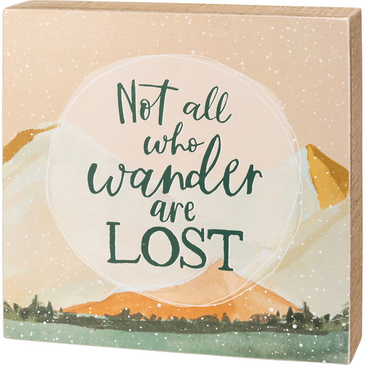 Box Sign - Not All Who Wander Are Lost - 8" x 8" x 1.75" - Wood, Paper