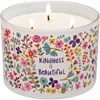 Kindness Is Beautiful Jar Candle - Soy Wax, Glass, Cotton