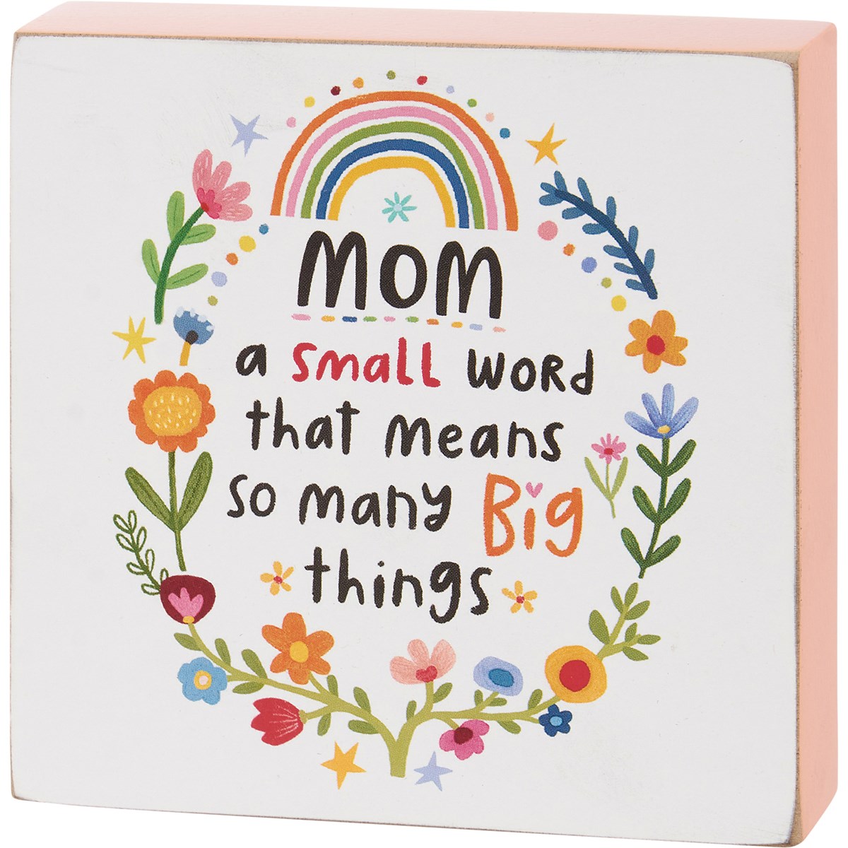Mom A Small Word Big Things Block Sign - Wood, Paper