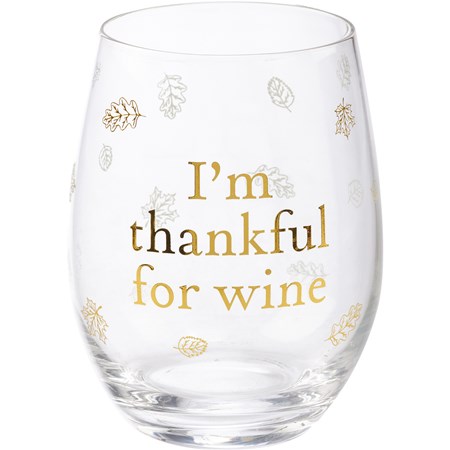 I'm Thankful For Wine Wine Glass - Glass