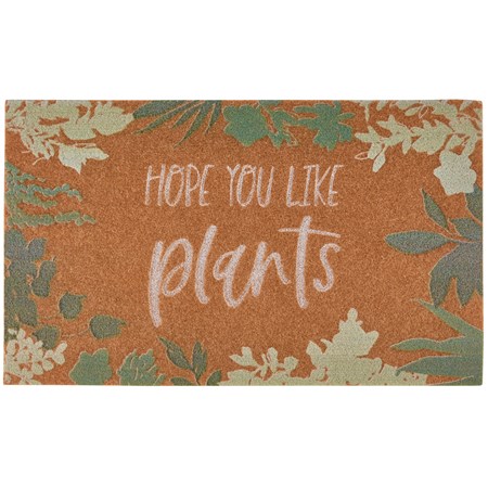 Hope You Like Plants Rug - Polyester, PVC Skid-Resistant Backing