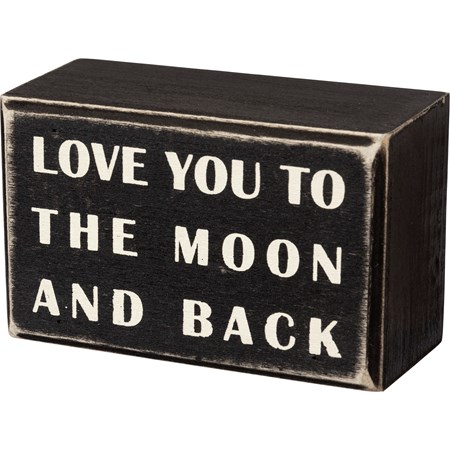 Box Sign - To The Moon And Back - 4" x 2.50" x 1.75" - Wood