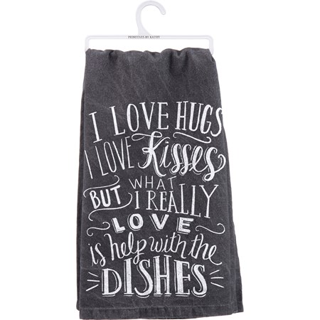 Kitchen Towel - Really Love Help With The Dishes - 28" x 28" - Cotton