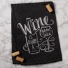 Wine Is Always A Good Idea Kitchen Towel - Cotton