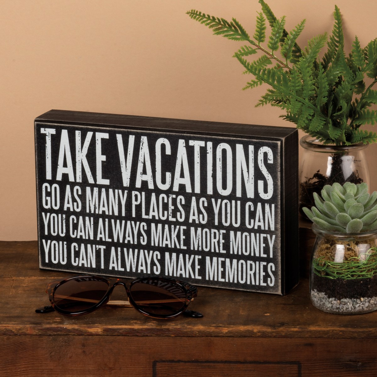 Box Sign - Take Vacations - 10" x 6" x 1.75" - Wood