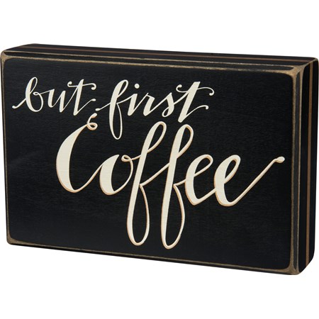 But First Coffee Box Sign - Wood