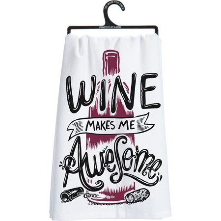 Kitchen Towel - This Wine Is Making Me Awesome - 28" x 28" - Cotton