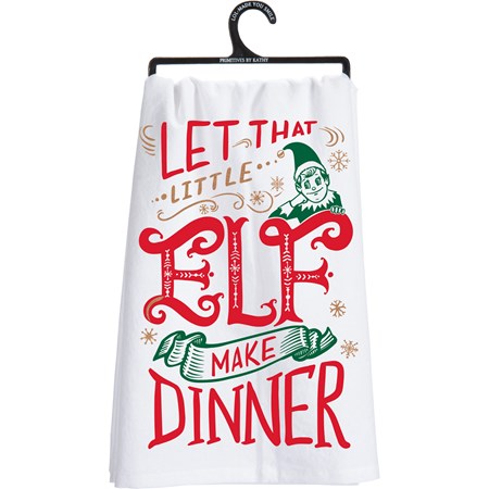 Kitchen Towel - Let That Little Elf Make Dinner - 28" x 28" - Cotton