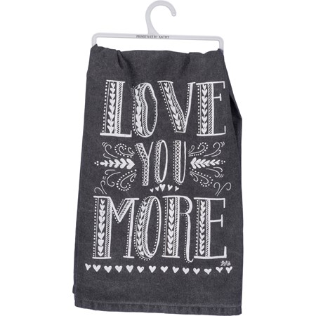 Love You More Kitchen Towel - Cotton