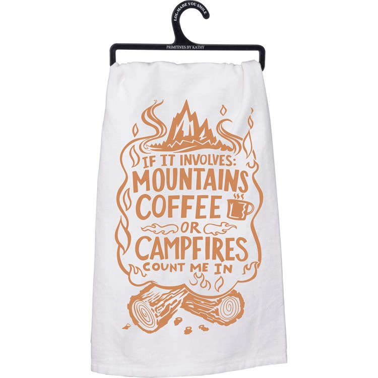 Kitchen Towel - Coffee Or Campfires Count Me In - 28" x 28" - Cotton