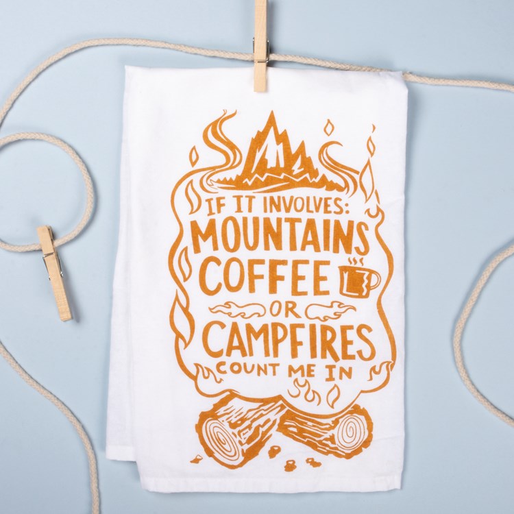 Kitchen Towel - Coffee Or Campfires Count Me In - 28" x 28" - Cotton