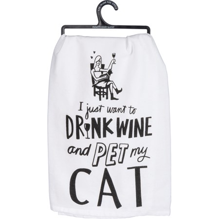 Kitchen Towel - Drink Wine And Pet My Cat - 28" x 28" - Cotton 