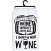 Wine Improves With Age Kitchen Towel - Cotton