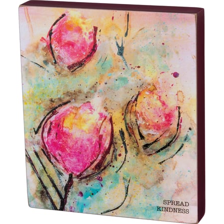 Floral Spread Kindness Block Sign - Wood, Paper