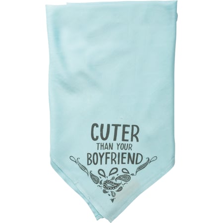 Cuter Than Your Boyfriend Large Pet Bandana - Rayon