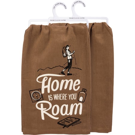 Home Is Where You Roam Kitchen Towel - Cotton