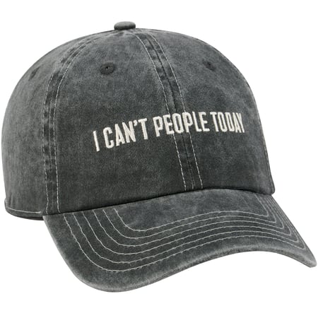 I Can't People Today Baseball Cap - Cotton, Metal