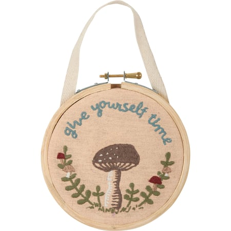 Give Yourself Time Hand Embroidered Hoop - Cotton, Linen, Wood, Metal