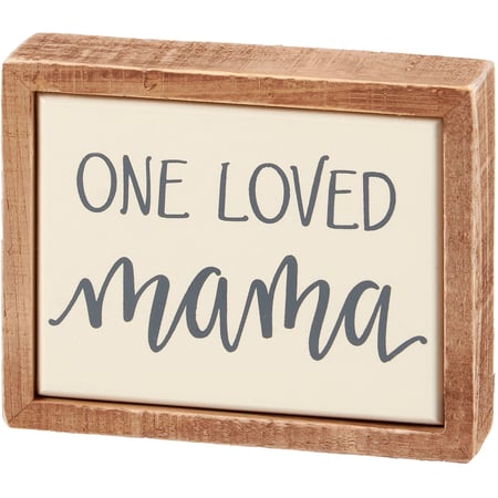 One Loved Mama Box Sign Mini - Wood