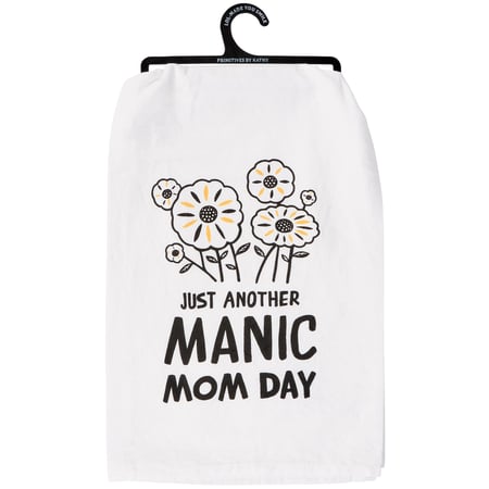 Manic Mom Day Kitchen Towel - Cotton