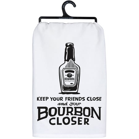 Keep Friends And Bourbon Kitchen Towel - Cotton
