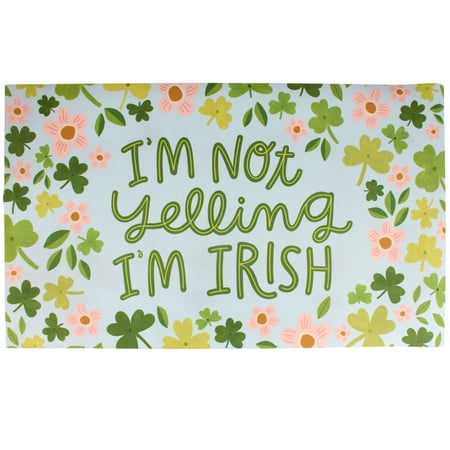 I'm Not Yelling I'm Irish Rug - Polyester, PVC Skid-Resistant Backing