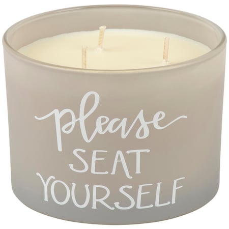 Please Seat Yourself Candle - Soy Wax, Glass, Cotton