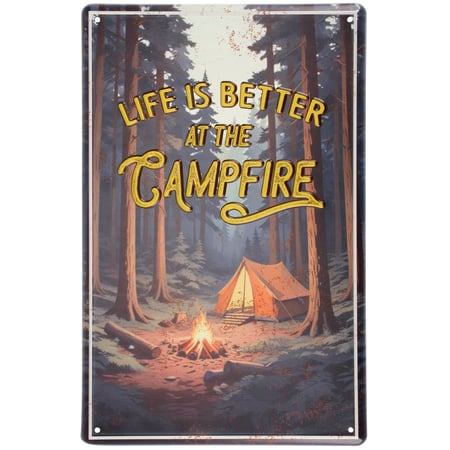 Life Is Better At The Campfire Wall Decor - Metal